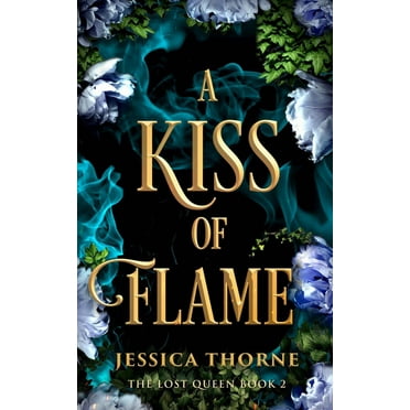 A Kiss of Flame (Paperback)