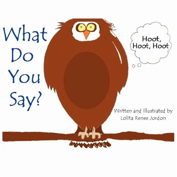 What Do You Say? (Paperback)