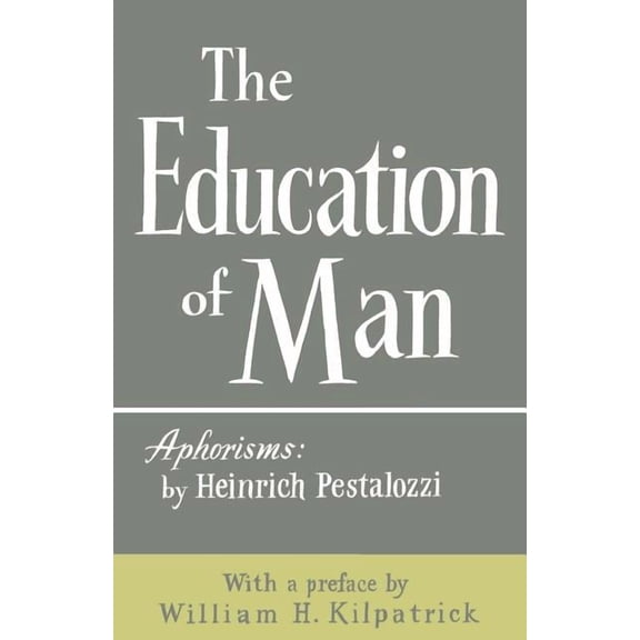 The Education of Man