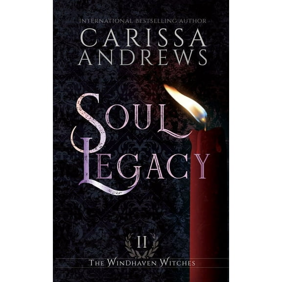 The Windhaven Witches Soul Legacy, Book 2, (Paperback)