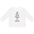 thumbnail image 3 of Inktastic All You Need is Love Boys or Girls Long Sleeve Toddler T-Shirt, 3 of 5