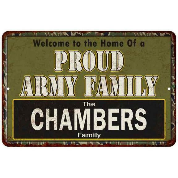 Chambers Proud Army Family Gift 8x12 Metal Sign 208120023305