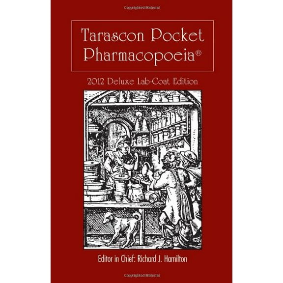 Pre-Owned Tarascon Pocket Pharmocopoeia 2012: Lab Coat Edition (Paperback) 1449624278 9781449624279