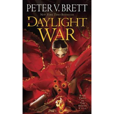 The Daylight War: Book Three of The Demon Cycle - eBook