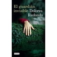 thumbnail image 1 of Libro El Guardian Invisible Tapa Blanda, Autor Dolores Redondo, Editorial Destino Mexico, 1 of 2
