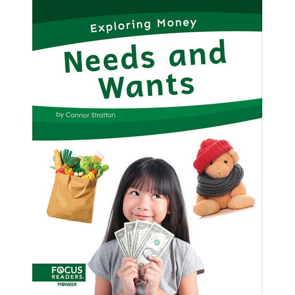 Needs and Wants (Paperback)