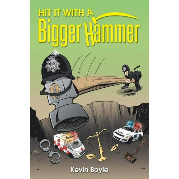 Hit It With A Bigger Hammer (Paperback)