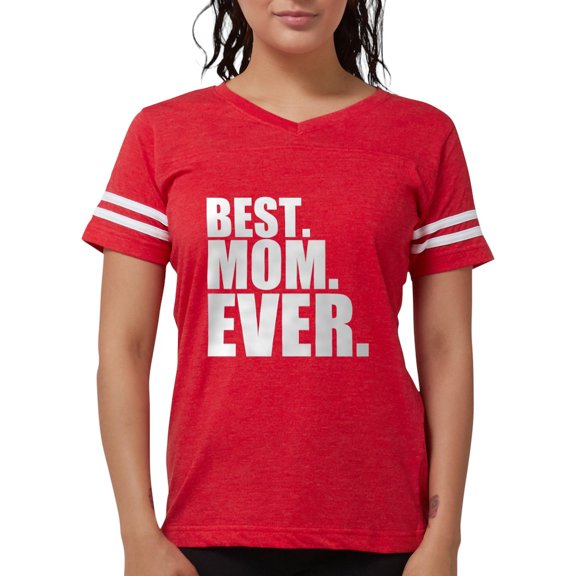 CafePress - Best Mom Ever (DARK) T Shirt - Womens Football Shirt
