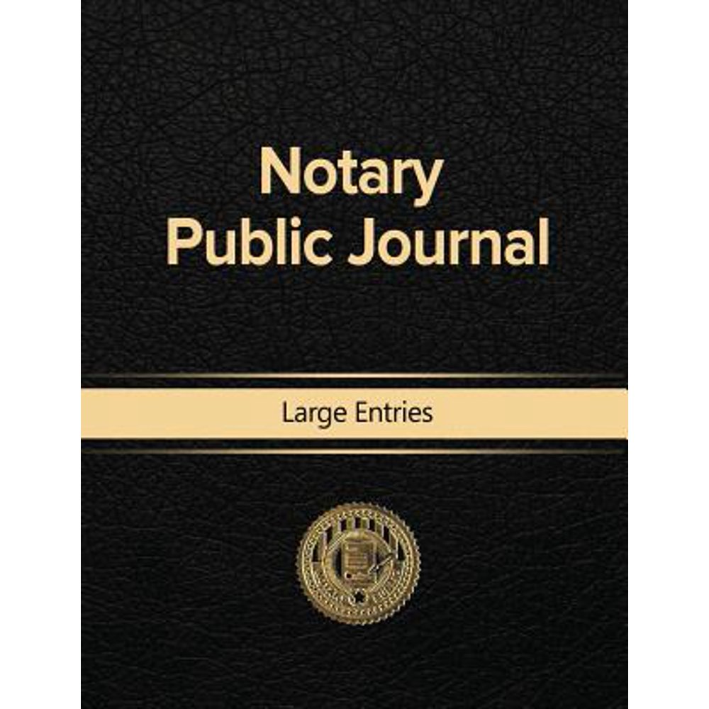Notary Public Journal Large Entries (Paperback)