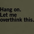 thumbnail image 3 of CafePress - Hang On. Let Me Overthink This. Men's Value T Shir - Men's Classic Graphic Cotton T-Shirt, 3 of 4