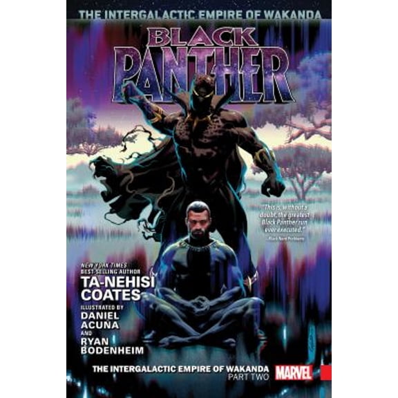 Pre-Owned Black Panther Vol. 4: The Intergalactic Empire of Wakanda Part Two (Hardcover) by Ta-Nehisi Coates, Daniel Acuna