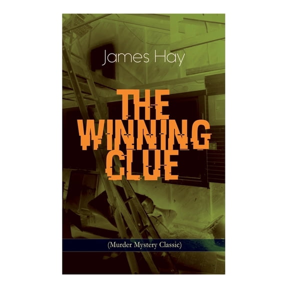 THE WINNING CLUE (Murder Mystery Classic): A Detective Novel, (Paperback)