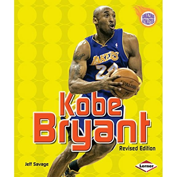 Pre-Owned Amazing Athletes: Kobe Bryant, 2nd Edition (Paperback)