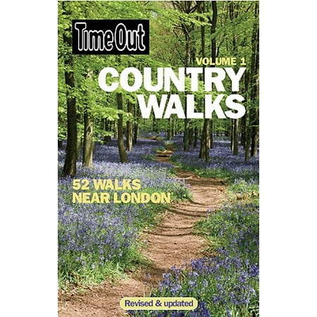 Time Out Country Walks, Volume 1 52 Walks Near