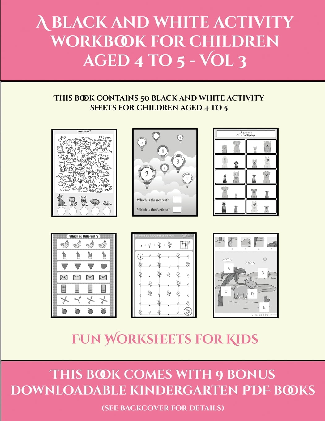 fun worksheets for kids fun worksheets for kids a black and white activity workbook for children aged 4 to 5 vol 3 this book contains 50 black and white activity