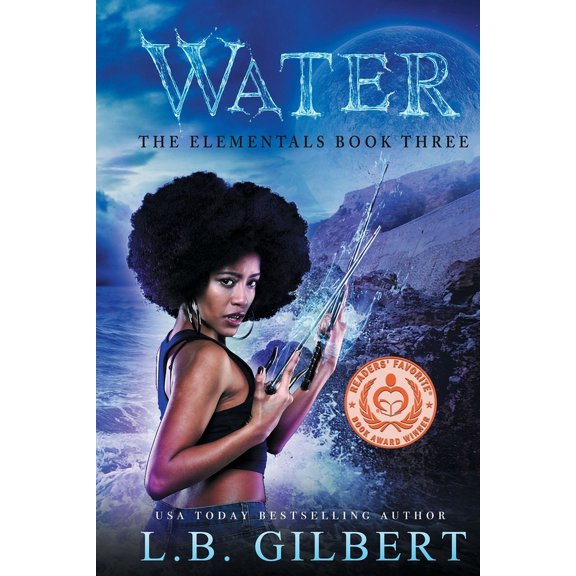 Elementals Water: A High Stakes Enemies to Lovers Paranormal Adventure, Book 3, (Paperback)