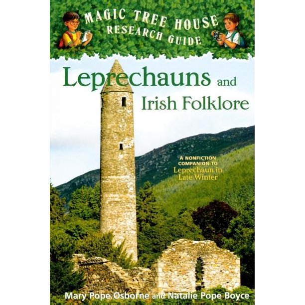 Magic Tree House Fact Tracker Leprechauns and Irish Folklore A
