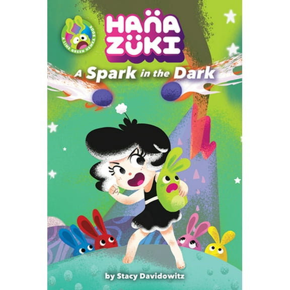 Pre-Owned Hanazuki: A Spark in the Dark: (A Hanazuki Chapter Book) (Hardcover) 141972942X 9781419729423