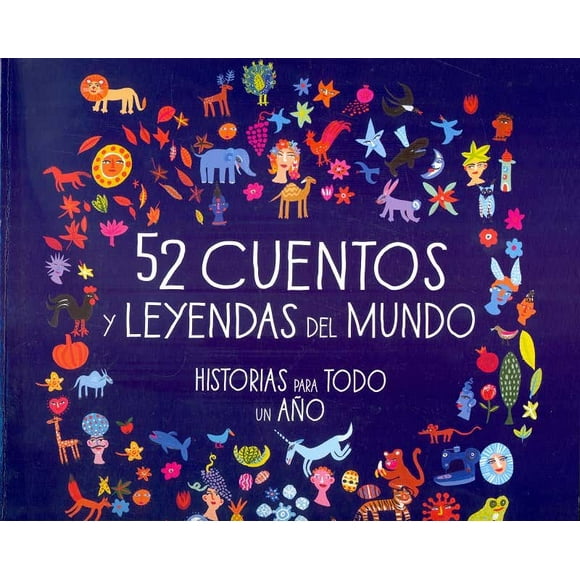 52 CUENTOS Y LEYENDAS DEL MUNDO EDITORIAL TRILLAS Pasta Blanda