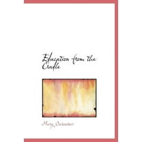 Education from the Cradle (Hardcover)