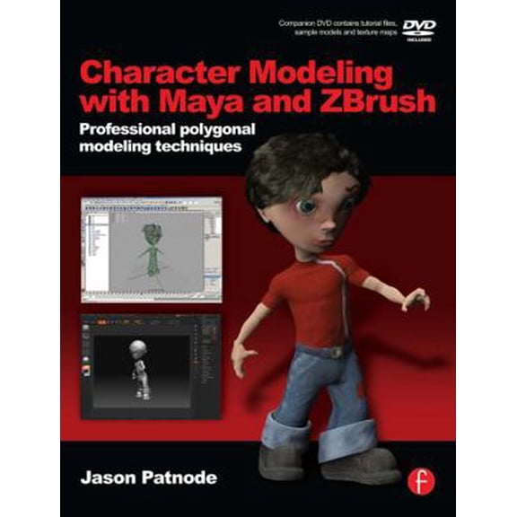 Pre-Owned Character Modeling with Maya and Zbrush: Professional Polygonal Modeling Techniques [With DVD] (Paperback) 0240520343 9780240520346