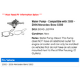 thumbnail image 2 of Water Pump - Compatible with 2000 - 2006 Mercedes-Benz S500 2001 2002 2003 2004 2005, 2 of 2