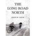 thumbnail image 3 of La Longue Route vers le Nord, 3 of 3