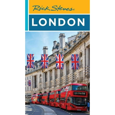 Rick Steves Travel Guide Rick Steves London, (Paperback)