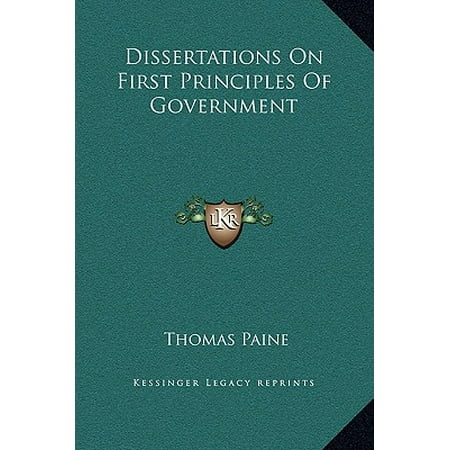 Dissertation on first principles of government thomas paine