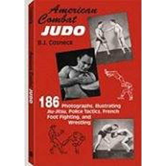 Pre-Owned American Combat Judo: 186 Photographs Illustrating Jiu Jitsu Wrestling, Foot-Fighting and Police Tactics, 9781581605310, 1581605315, Paperback,