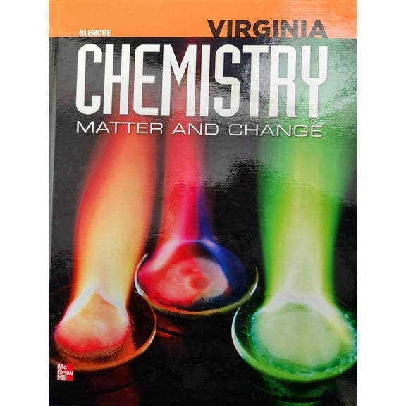 Virginia Chemistry Matter and Change 9780078964442 007896444X