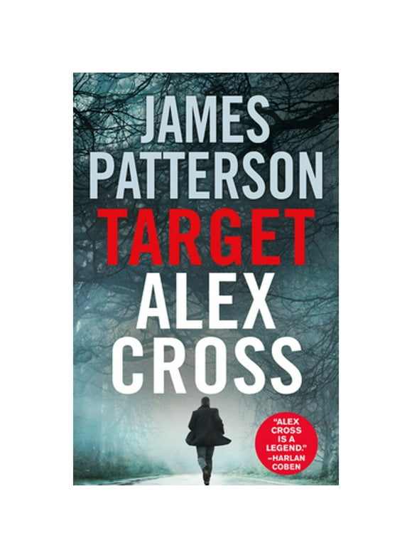 Pre-Owned Target: Alex Cross (Hardcover 9780316273947) by James Patterson