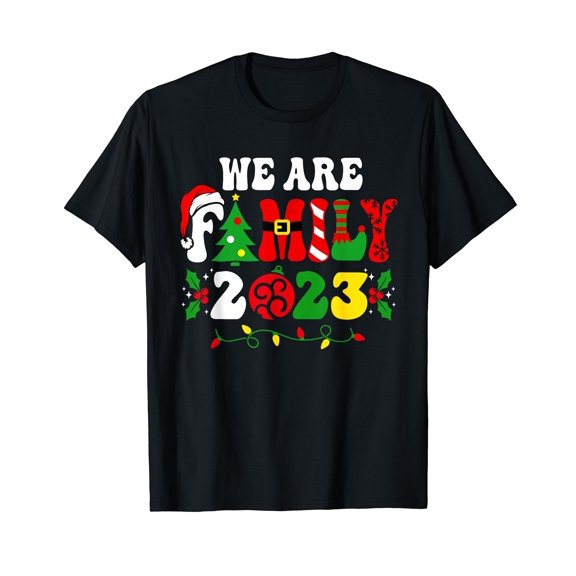 We Are Family Christmas Pajamas Funny Matching Xmas 2023 T-Shirt