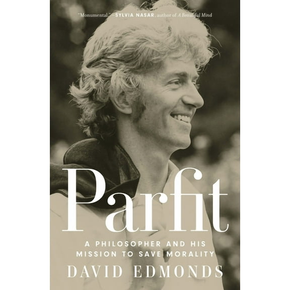 Parfit: A Philosopher and His Mission to Save Morality, (Hardcover)