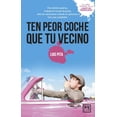 thumbnail image 1 of Libro Ten Peor Coche Que Tu Vecino Tapa Blanda, Autor Luis Pita, Editorial Almuzara, 1 of 2