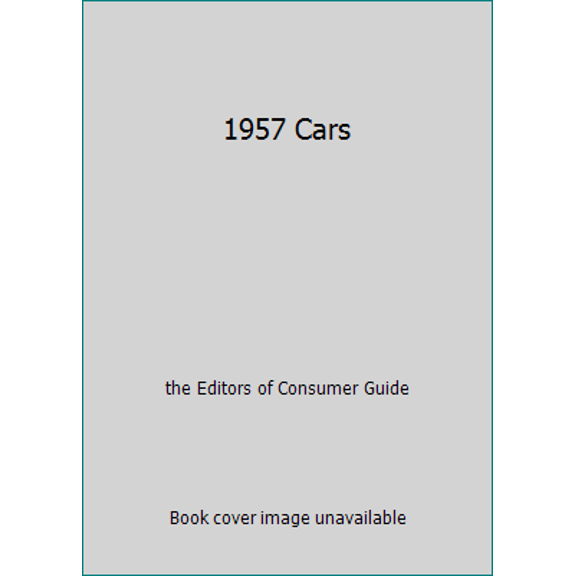 Pre-Owned 1957 Cars (Hardcover) 089009375X 9780890093757