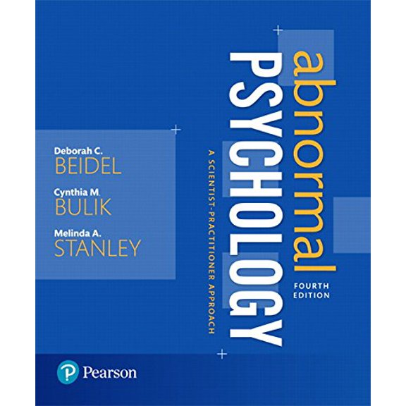 Pre-Owned Abnormal Psychology: A Scientist-Practitioner Approach (4th Edition)