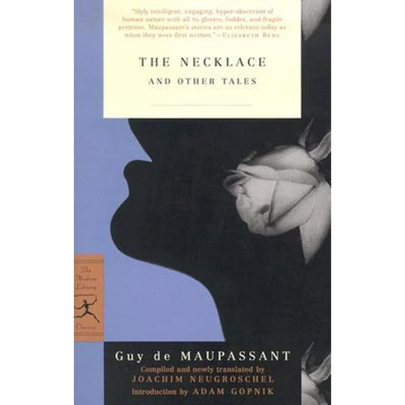 The Necklace and Other Tales (Pre-Owned Paperback 9780375757174) by Guy De Maupassant, Joachim Neugroschel, Adam Gopnik