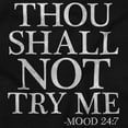 thumbnail image 2 of Funny Thou Shall Not Try Me Joke Hoodie Sweatshirt Women Men Brisco Brands S, 2 of 6