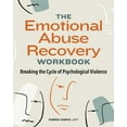 thumbnail image 2 of The Emotional Abuse Recovery Workbook: Breaking the Cycle of Psychological Violence, (Paperback), 2 of 2