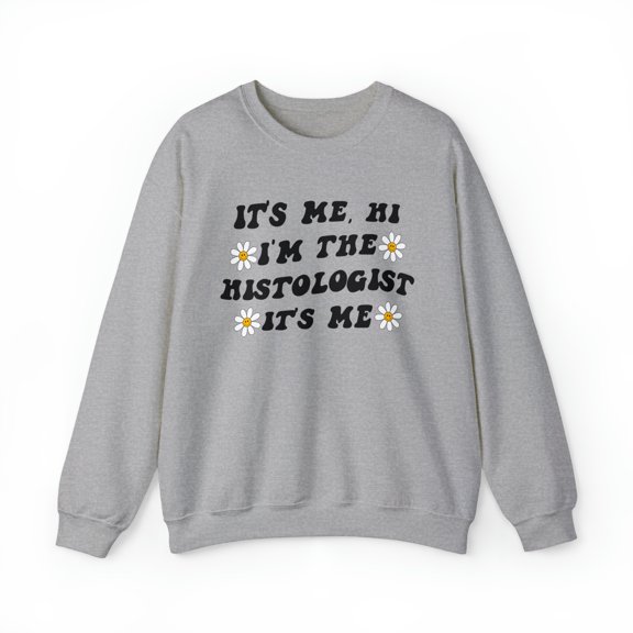Histology Histologist Graduation Sweatshirt, Gifts, Crewneck