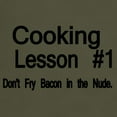 thumbnail image 3 of CafePress - Cooking Lesson 1. Dont Fry Bacon In The Nude Men's - Men's Classic Graphic Cotton T-Shirt, 3 of 4