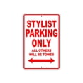 thumbnail image 1 of Stylist Parking Only Gift Decor Novelty Garage Metal Aluminum 12"x18" Sign, 1 of 1