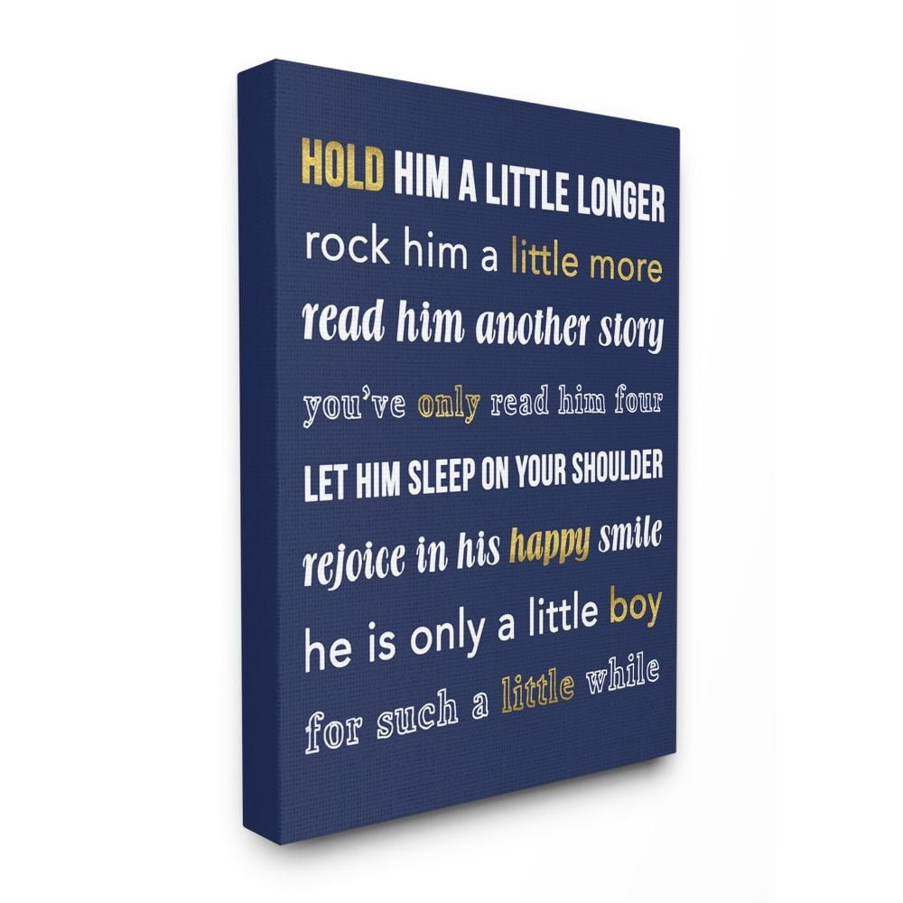 The Kids Room by Stupell Hold Him A Little Longer Navy Canvas Wall Art by Daphne Poselli