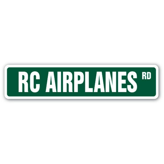 RC AIRPLANES Street Sign hobby model builder helicopter planes | Indoor/Outdoor | 36" Wide