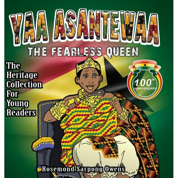 The Heritage Collection for Young Reader Yaa Asantewaa: The Fearless Queen, Book 2, (Hardcover)