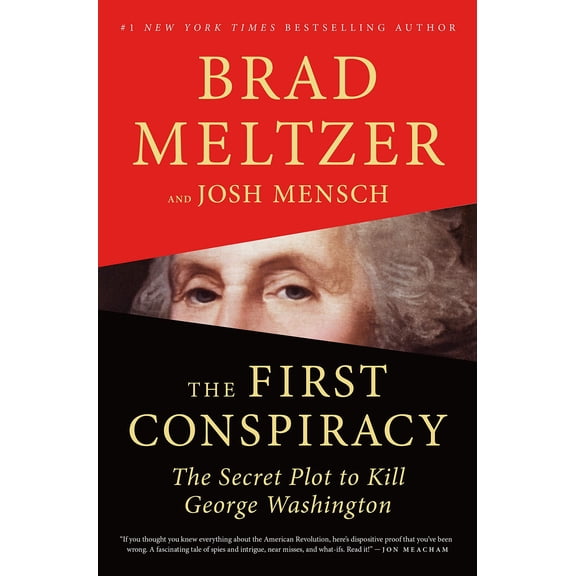 Pre-Owned The First Conspiracy: The Secret Plot to Kill George Washington (Hardcover) 1250130336 9781250130334