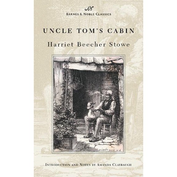 Uncle Tom's Cabin (Barnes & Noble Classics Series)