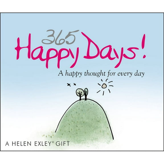 365 Great Days: 365 Happy Days : A Happy Thought For Every Day (Other)