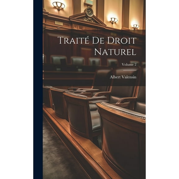 Traité de droit naturel; Volume 2 (Hardcover)